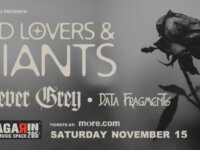 Sad Lovers and Giants w/ Forever Grey στην Αθήνα τον Νοέμβριο. Support band: Data Fragments