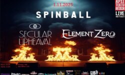 SPINBALL, ELEMENT ZERO, SECULAR UPHEAVAL @ Αρχιτεκτονική Live stage (Γκάζι) – Σάββατο 1 Νοεμβρίου 2025