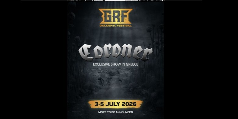 ΕΠΙΤΕΛΟΥΣ! Οι Coroner στην Ελλάδα και στο Golden R. Festival 2026!