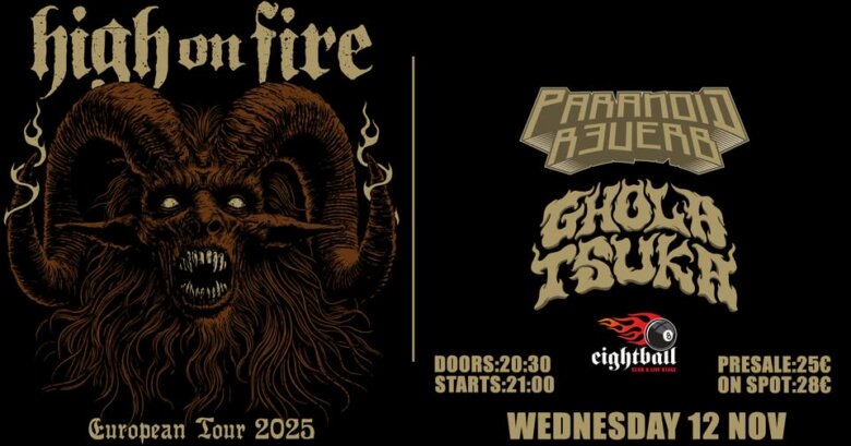 Οι HIGH ON FIRE στη Θεσσαλονίκη!