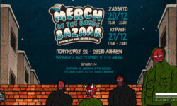 MERCH OF THE BANDS BAZAAR: Το Σαββατοκύριακο 20-21 Δεκεμβρίου 2025, η μεγαλύτερη μουσική συνάντηση της εγχώριας σκηνής!