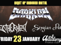 DARKLON – LEATHERHEAD – STYGIAN PATH @ Piraeus Academy, την Παρασκευή 23 Ιανουαρίου 2026, Αθήνα