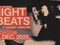 Night Beats w/ Psycada,Coral Fuzz την Παρασκευή 19 Δεκεμβρίου στο ARCH Club