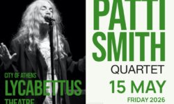 PATTI SMITH Quartet | Tickets on sale | Παρασκευή 15 Μαΐου 2026 | Δημοτικό Θέατρο Λυκαβηττού