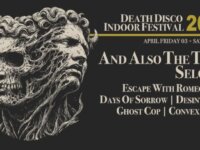 To Death Disco Indoor Festival επιστρέφει τον Απρίλιο στο Gazarte Ground Stage!