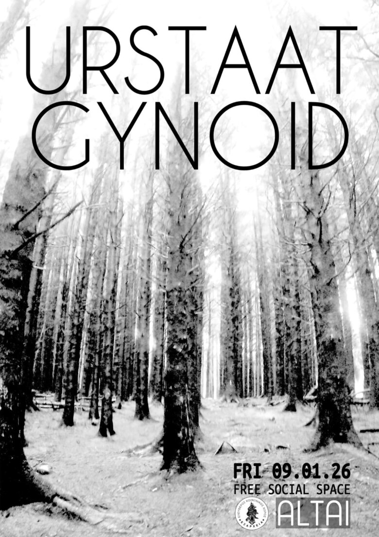 Οι Urstaat και οι Gynoid σε πρώτη κοινή εμφάνιση, ανοίγουν το 2026 στο Αλτάι.