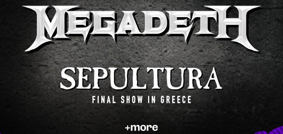 Το Release Athens 2026 υποδέχεται τους Megadeth και τους Sepultura, την Τρίτη 30 Ιουνίου, στην Πλατεία Νερού.