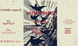 HEAVY PSYCH MOON II: Hummings, AYUR, Babylon Tree @2TEN ATHENS το Σάββατο 21 Μαρτίου 2026