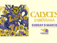 Calyces και Zabrahana στο Eightball Club, την Κυριακή 8 Μαρτίου