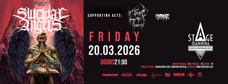 SUICIDAL ANGELS w/ support : Scent of Thorns – Carnage @ Stage, την Παρασκευή 20 Μαρτίου 2026 – Ιωάννινα