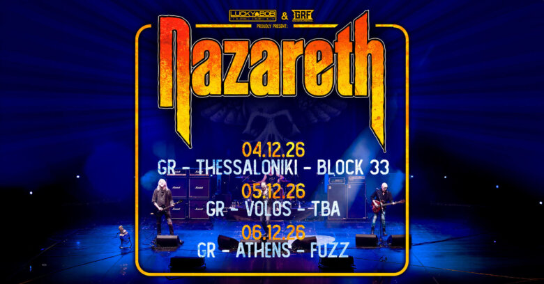 Οι θρυλικοί Nazareth επιστρέφουν στην Ελλάδα