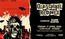 Οι OLDSCHOOL REDNEX επιστρέφουν στην Αθήνα!  Μαζί τους οι GRAMM ELEVEN.