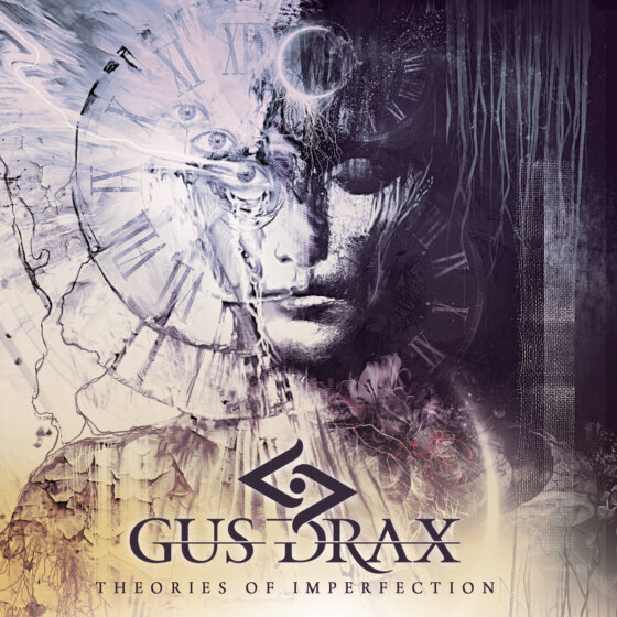 Gus Drax – “Theories of Imperfection”