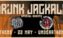 Drunk Jackals w/ Birds of Vale + The Heavy Hearts Vendetta @ UnderAthens Association, την Παρασκευή 22 Μαΐου