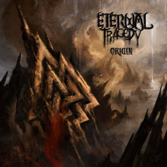 ETERNAL TRAGEDY – “Origin”