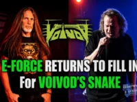 VOIVOD: Ο E-Force αντικαθιστά τον Snake στην επερχόμενη ευρωπαϊκή περιοδεία!