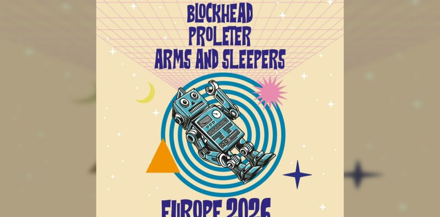 Ο Νεοϋορκέζος παραγωγός Blockhead, ο Γάλλος ProleteR και το project Arms and Sleepers, έρχονται σε Θεσσαλονίκη και Αθήνα.